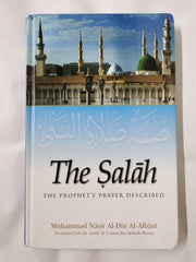 The Salah : The Prophet's Prayer Described by MUHAMMAD NASIR AL-DIN AL ALBANI (2 by Various - used book at Perkology Books