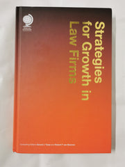Strategies for Growth in Law Firms [Hardcover] Robert van Beemen and Gerard Tanj by Robert van Beemen - used book at Perkology Books