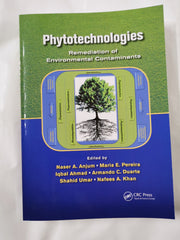 Phytotechnologies: Remediation of Environmental Contaminants by Naser A. Anjum by Naser A. Anjum - used book at Perkology Books
