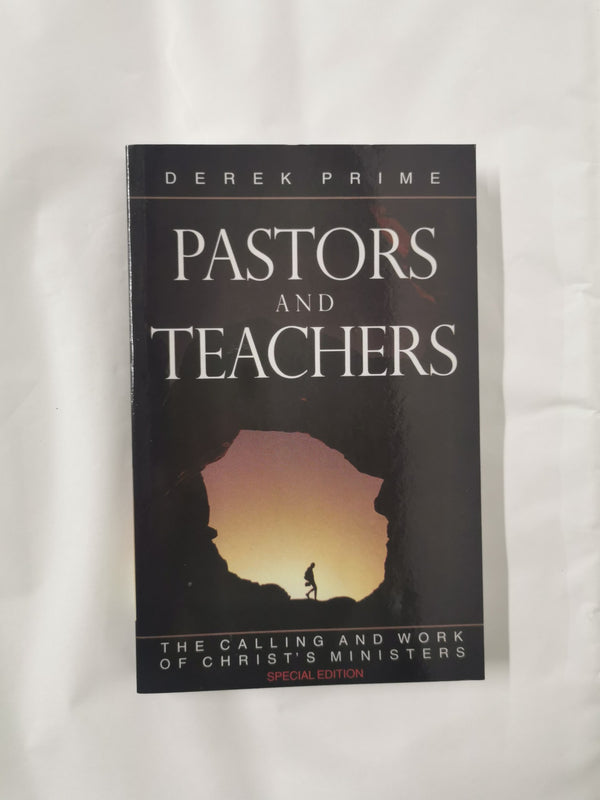 Cover of Pastors and Teachers by Derek Prime (Paperback, 2021 edition)