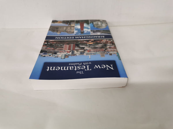 The New Testament with Psalms, Birmingham Edition (Paperback)