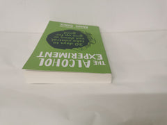 The Alcohol Experiment: The 30 day self-help guide by Annie Grace Paperback 2019
