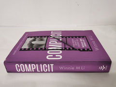 Complicit: special edition Winnie M Li
