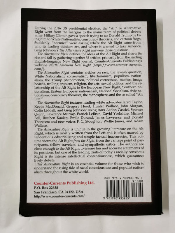 The Alternative Right Edited by Greg Johnson