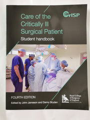 Care of the Critically Ill Surgical Patient: Participant Handbook