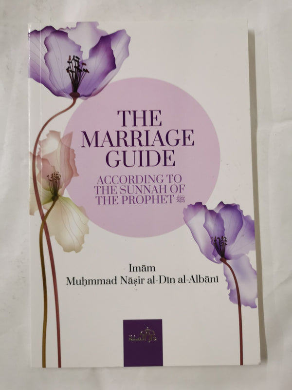 Cover of The Marriage Guide: According to The Sunnah Of The Prophet