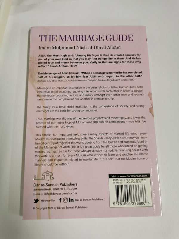 The Marriage Guide: According to The Sunnah Of The Prophet