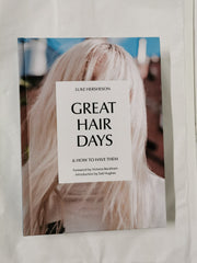 Great Hair Days & How to Have Them by Luke Hersheson (Blue, Hardcover)