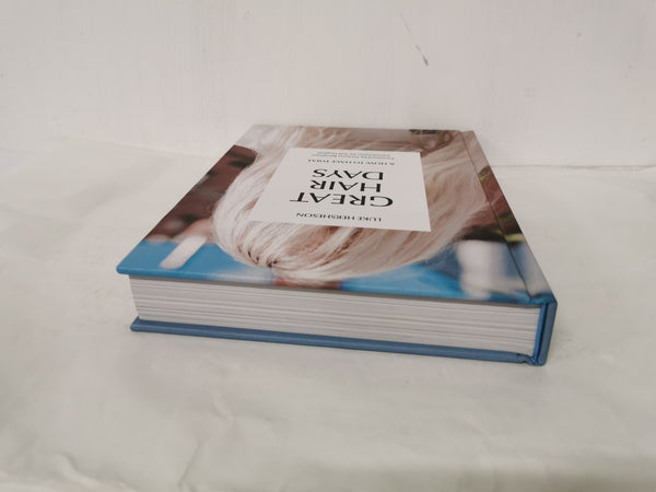 Great Hair Days & How to Have Them by Luke Hersheson (Blue, Hardcover)