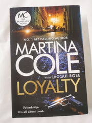 Cover of Martina Cole Loyalty Hardback First Edition by Martina Cole