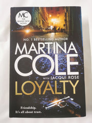 Martina Cole Loyalty Hardback First Edition