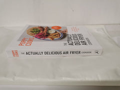 Poppy Cooks: The Actually Delicious Air Fryer Cookbook
