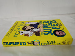 The Superpets by Noel Fitzpatrick - used book at Perkology Books