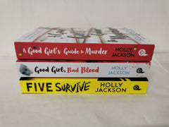 A Good Girl's Guide to Murder, Good Girl Bad Blood & Five Survive: Holly Jackson
