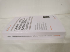 Costs and Funding following the Civil Justice Reforms: Questions and Answers 9th