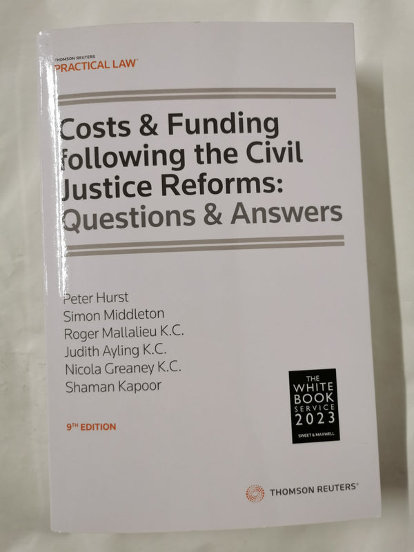 Cover of Costs and Funding following the Civil Justice Reforms: Questions and Answers 9th