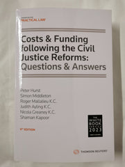 Costs and Funding following the Civil Justice Reforms: Questions and Answers 9th