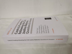 Costs and Funding following the Civil Justice Reforms: Questions and Answers 9th