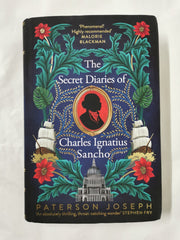 The Secret Diaries of Charles Ignatius Sancho by Paterson Joseph
