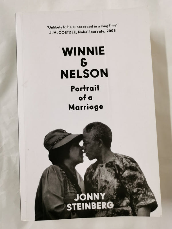 Cover of Winnie & Nelson: Portrait of a Marriage by Jonny Steinberg by Jonny Steinberg