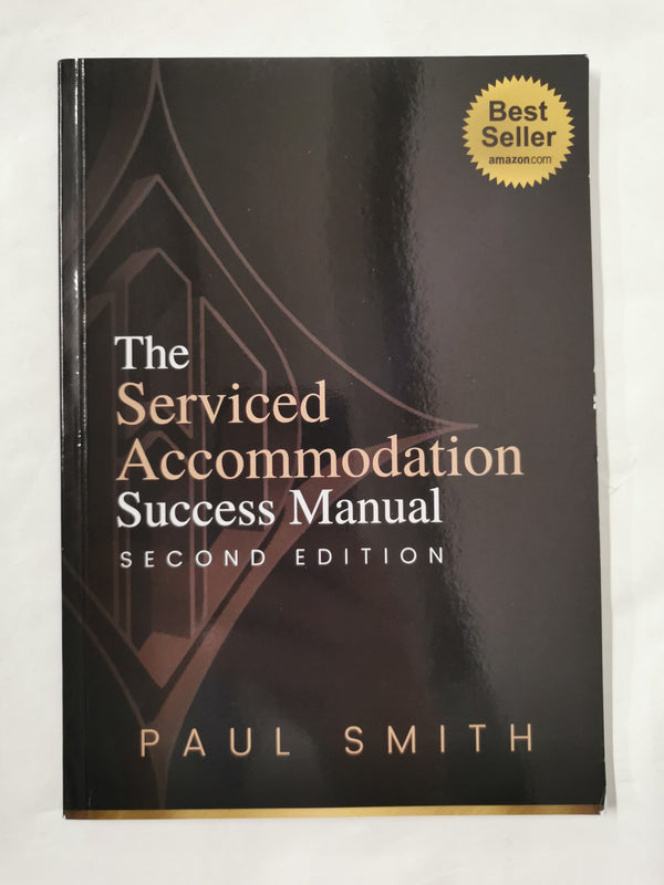 Cover of The Serviced Accommodation Success Manual (Second Edition) by Paul Smith
