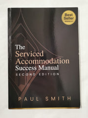 Cover of The Serviced Accommodation Success Manual (Second Edition) by Paul Smith