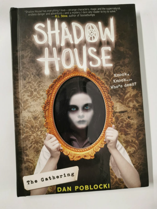 Shadow House: The Gathering: Volume 1
