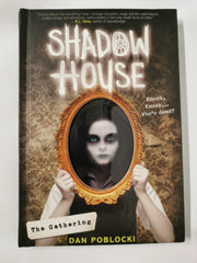 Shadow House: The Gathering: Volume 1