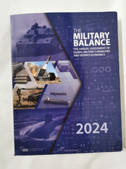 The Military Balance 2024 by The International Institute for Strategic Studies