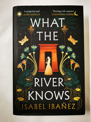 What the River Knows vy Isabel Ibañez