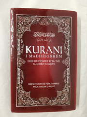 Kurani i madhërishëm dhe kuptimet e tij në gjuhën shqipe (The Magnificent Quran)