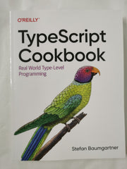 Typescript Cookbook: Real World Type-Level Programming