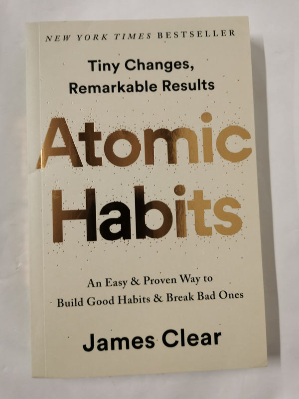 Atomic Habits (Int-Ed): An Easy & Proven Way to Build Good Habits & Break Bad