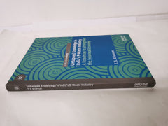Untapped Knowledge in India’s E-Waste Industry: A Roadmap to Strengthen.. by T. S. Krishnan - used book at Perkology Books