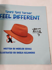 TINEY TINY TURNER I FEEL DIFFERENT by Webilor Ediale *Signed*