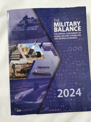 The Military Balance 2024 by The International Institute for Strategic Studies