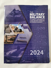 The Military Balance 2024 by The International Institute for Strategic Studies