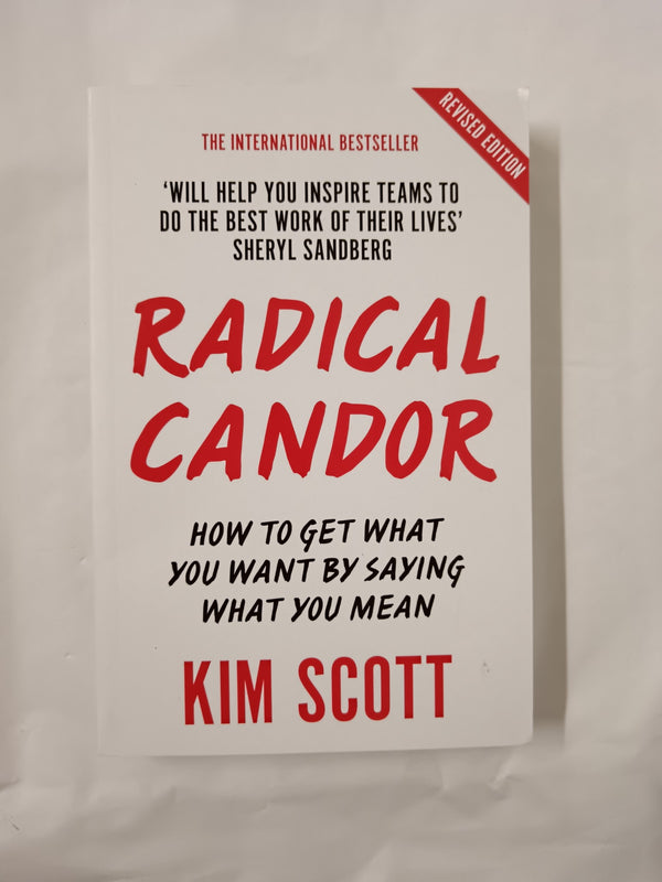 Radical Candor by Kim Scott