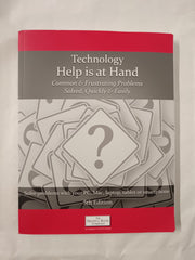 Technology Help is at Hand: Common, Frustrating Problems Solved Quickly & Easily