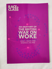 An Anatomy of the British War on Woke