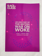 An Anatomy of the British War on Woke