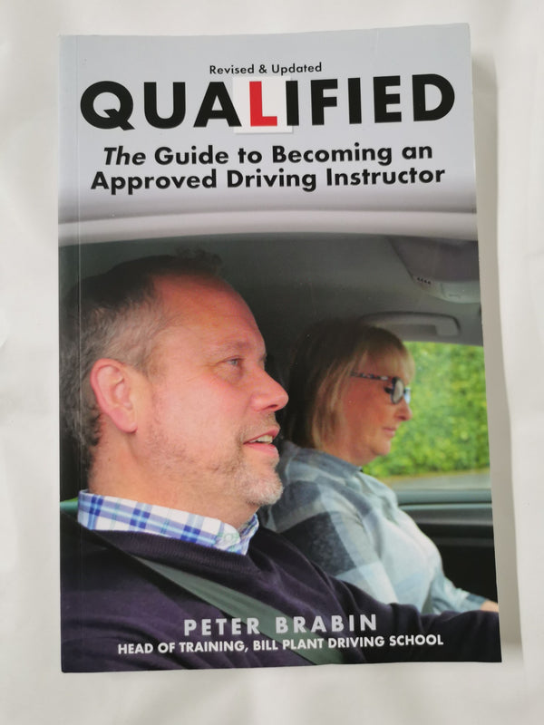 Qualified: The Guide to Becoming an Approved Driving Instructor by Peter Brabin - used book at Perkology Books