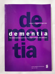 Dementia Vol 23 No 3 April 2024 International Journal of Social Research...