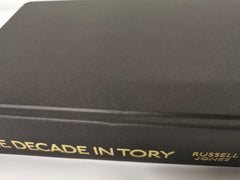 The Decade in Tory: An inventory of idiocy from the coalition to Covid *Signed*