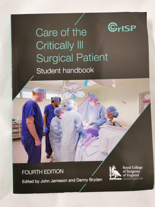 Care of the Critically Ill Surgical Patient: Participant Handbook