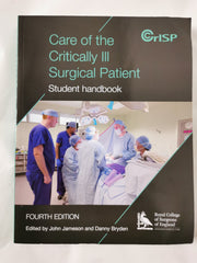 Care of the Critically Ill Surgical Patient: Participant Handbook