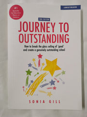 Journey to Outstanding (2nd Edition): How to break the glass ceiling of 'good'