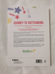 Journey to Outstanding (2nd Edition): How to break the glass ceiling of 'good'