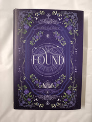 Found by Gabby Skeldon: Special Edition with Kickstarter Exclusive Dust Jacket!