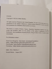 Found by Gabby Skeldon: Special Edition with Kickstarter Exclusive Dust Jacket!